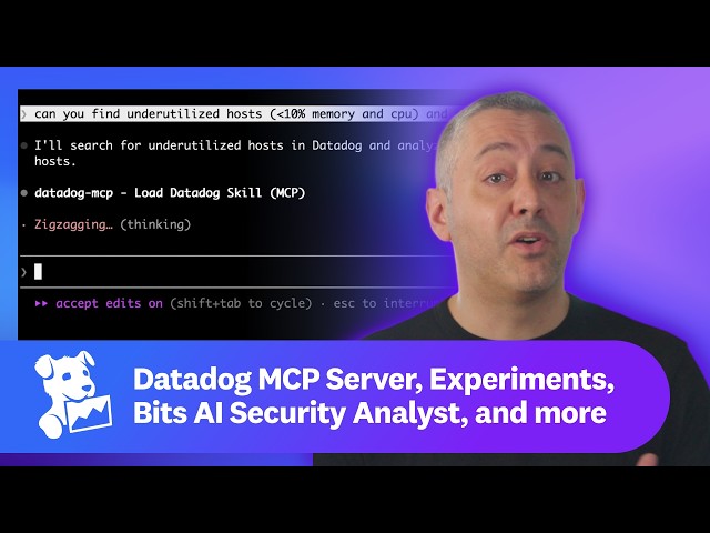Datadog MCP Server, Experiments, Bits AI Security Analyst, and more | This Month in Datadog