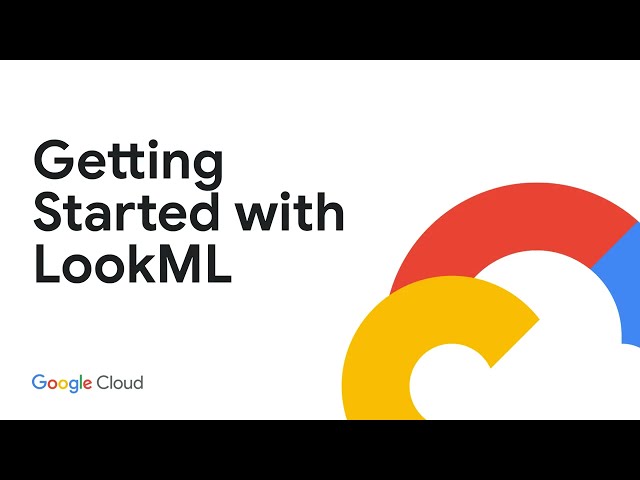 Getting started with LookML