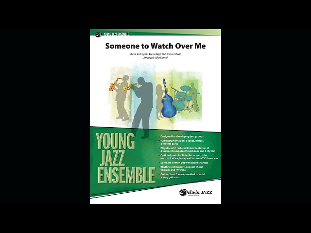 Someone to Watch Over Me, arr. Mike Kamuf – Score & Sound