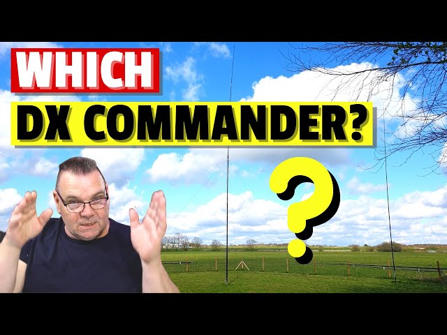 Which DX Commander to Choose in 2022?