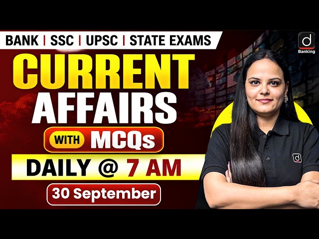Current Affairs Today | 30 Sep 2026 | Daily Current Affairs | Banking Current Affairs | Ayushi Mam