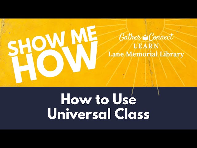 How to Use Universal Class