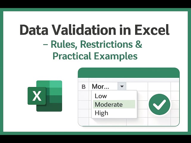 Data Validation in Excel – Rules, Restrictions & Practical Examples