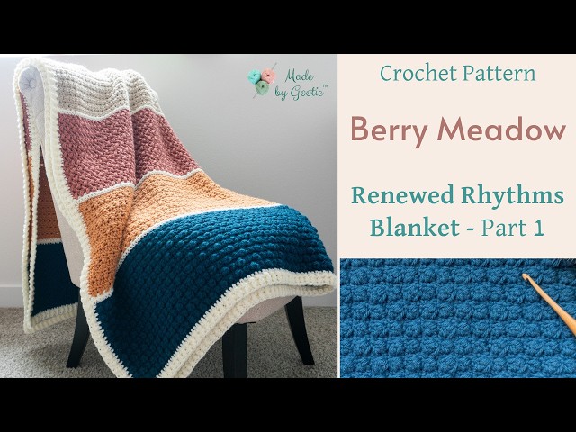 Berry Meadow - Crochet Berry Stitch