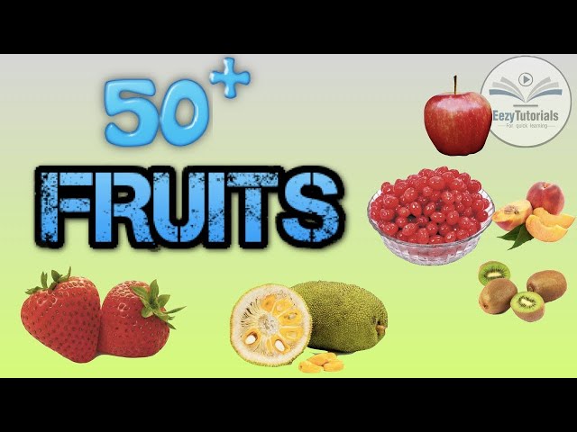 50 FRUITS NAME IN ENGLISH FOR KIDS - FRUITS NAMES IN ENGLISH