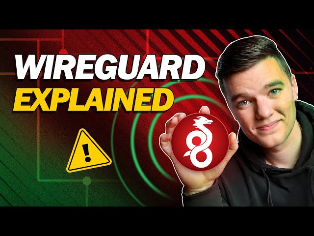 WireGuard Explained: The Fastest, Most Secure VPN Protocol