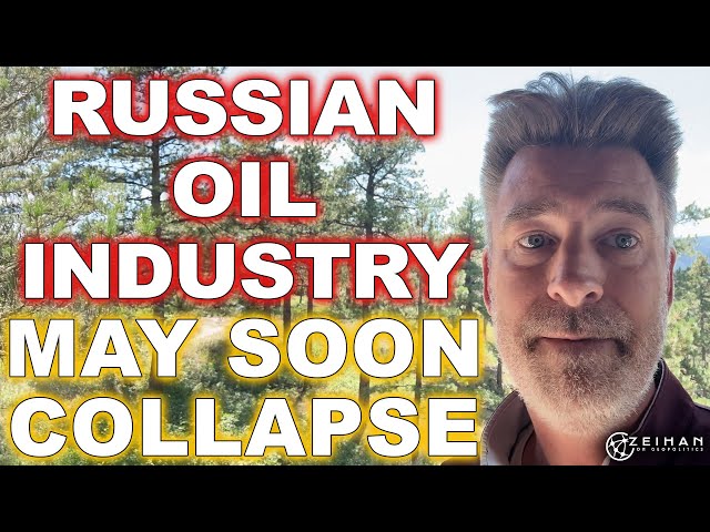 The Pressure Is Dialing Up on Russia’s Oil Network || Peter Zeihan