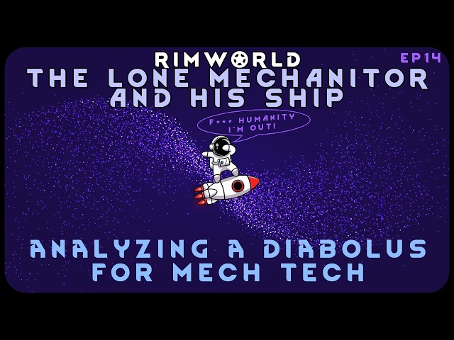 Analyzing a Diabolus for Mech Tech in RimWorld The Lone Mechanitor and His Ship // EP14