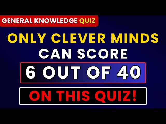 CHALLENGE YOUR BRAIN: CAN YOU PASS THIS DIFFICULT QUIZ? | GENERAL KNOWLEDGE #generalknowledge  #quiz