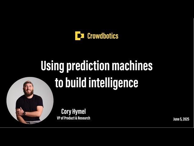Using Prediction Machines to Build Intelligence | Cory Hymel, VP of Product & Research