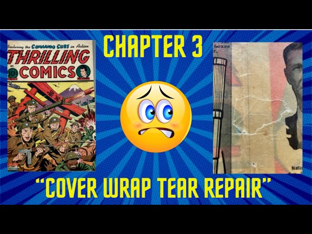 Chapter 3 Comic Book conservation: Cover tear seal repair using Japanese paper techniques