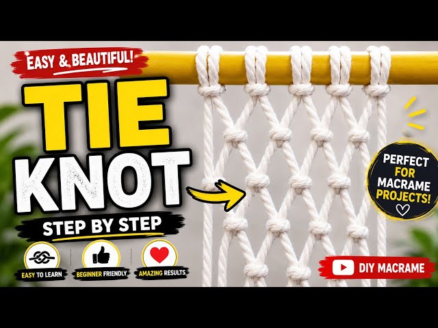 Macrame Tie Knot Pattern Tutorial Part 2 | Easy Macrame Mesh Design for Beginners/گره کرواتی 
