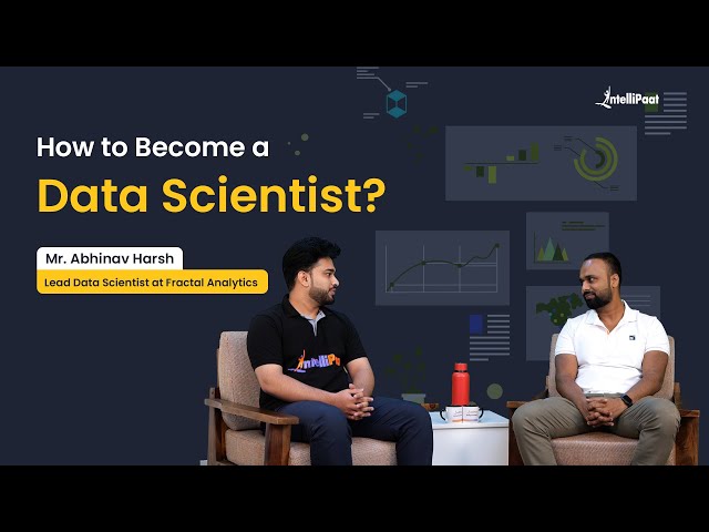How To Become Data Scientist | Data Science Roadmap | Intellipaat Podcast - 03