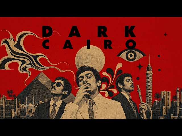 DARK CAIRO NOIR ✦ 70s Egyptian Crime Jazz & Desert Espionage Grooves  [2 Hours Mix]
