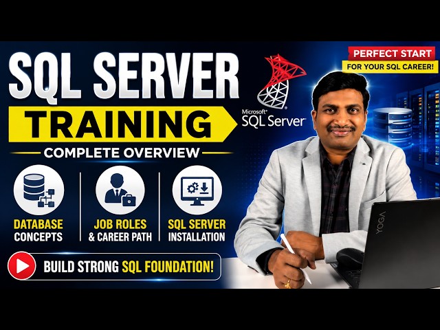 ▶️ Video 1:SQL Server Training  Database Concepts, Job Roles & Installation