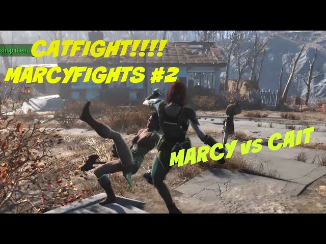 Marcyfights #2: Marcy VS Cait Wasteland Workshop DLC