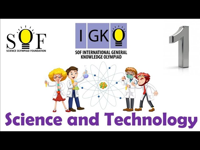 IGKO General Knowledge Olympiad Class 1 Science and Technology