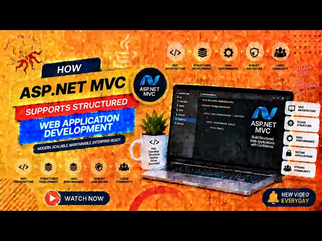 How ASP.NET MVC Supports Structured Web Application Development | Sunshine Digital Services