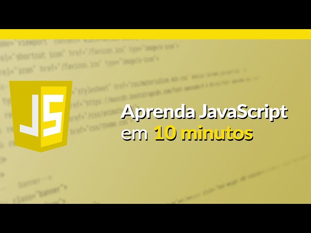 APRENDA JAVASCRIPT EM 10 MINUTOS