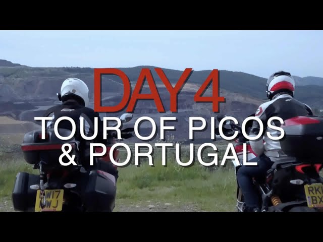 Day 4 - Cangas del Narcea, Spain - Chaves, Portugal Motorcycle Touring