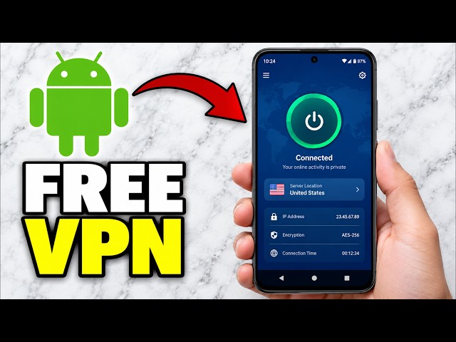 How To Use Free Vpn On Android (Tutorial)