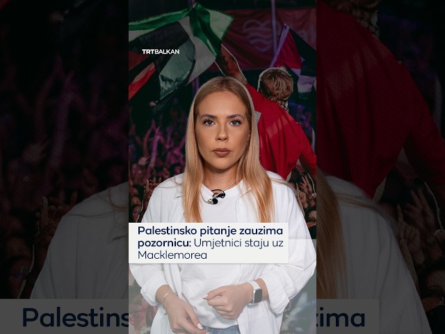 Palestinsko pitanje zauzima pozornicu: Umjetnici staju uz Macklemorea