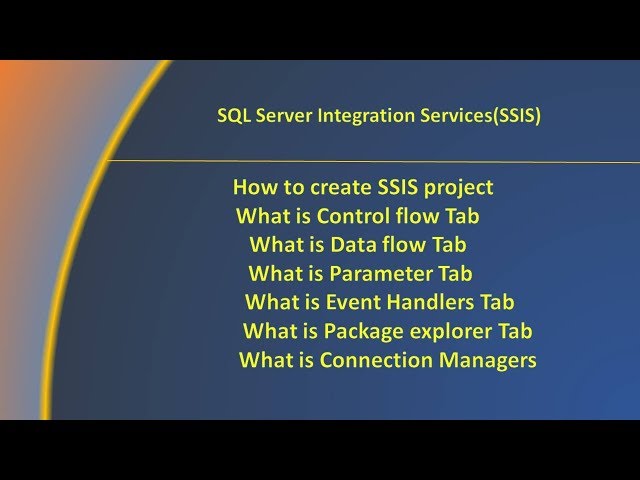 Part1: Introduction to SQL Server Integration Server(SSIS)- Sasidhar Konduru