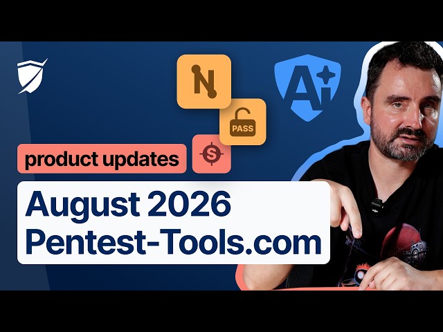 🎰 August 2026 on Pentest-Tools.com: 155 new detections, our DEF CON debut, and AI inside the product