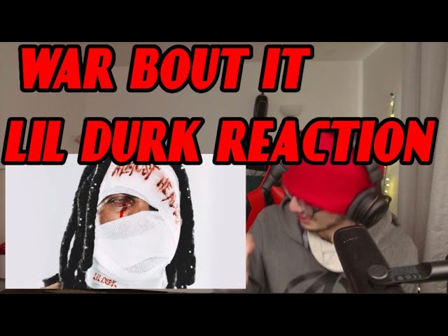 Lil Durk -( War Bout It ft. 21 Savage ) *REACTION!!!*
