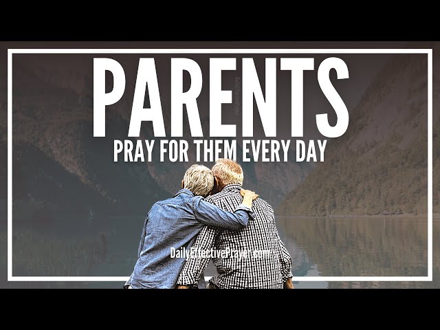 Prayer For Parents | Prayer For Your Parents Good Health and Blessings