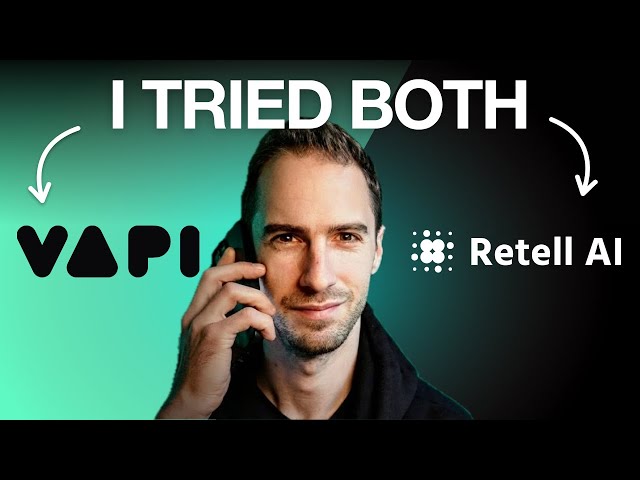 VAPI vs Retell AI – I tested both, but which is better?
