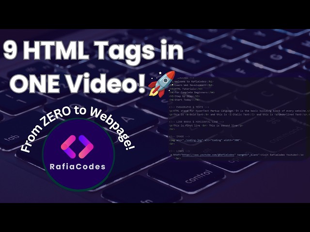 Complete HTML Tutorial for Beginners — Build Your First Webpage! 🔥 | RafiaCodes