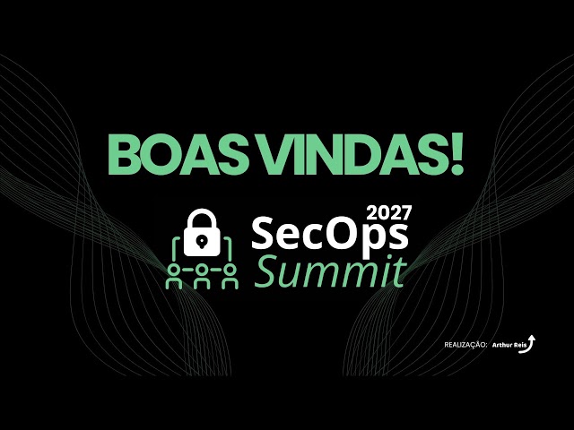 LANÇAMENTO SECOPS SUMMIT 2027