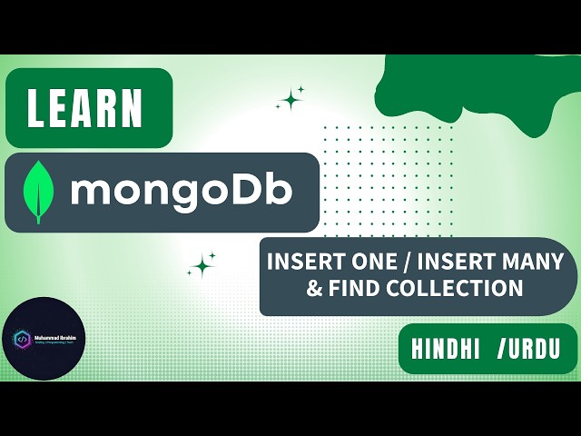 MongoDB insertOne, insertMany & find | Insert & Retrieve Documents | MongoDB Tutorial