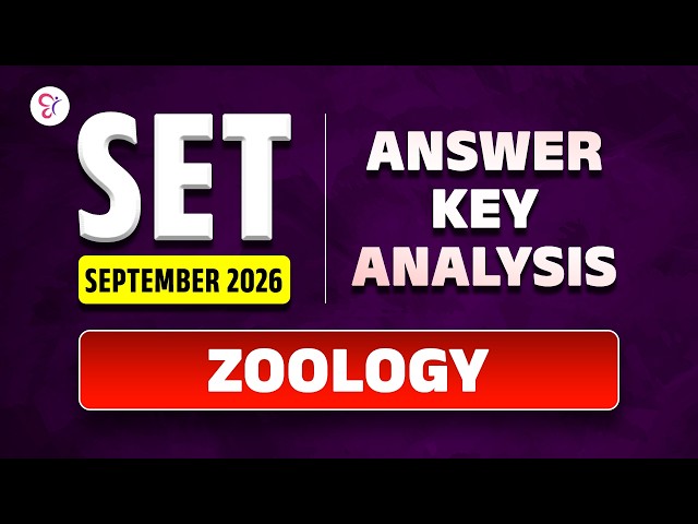 SET SEPTEMBER 2026 | ZOOLOGY | Answer Key & Detailed Analysis 🔥 | SET 2026