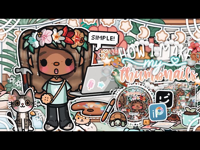 *AESTHETIC* Thumbnail Tutorial • how I make them ♡🌧🍵🌺₊ ꒱ ⌒ || *VOICED* 🎙|| Toca Boca Life World 🥝🌧🪷