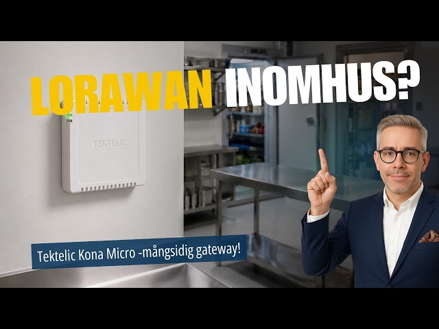 Tektelic KONA Micro – kompakt LoRaWAN-gateway för inomhusbruk