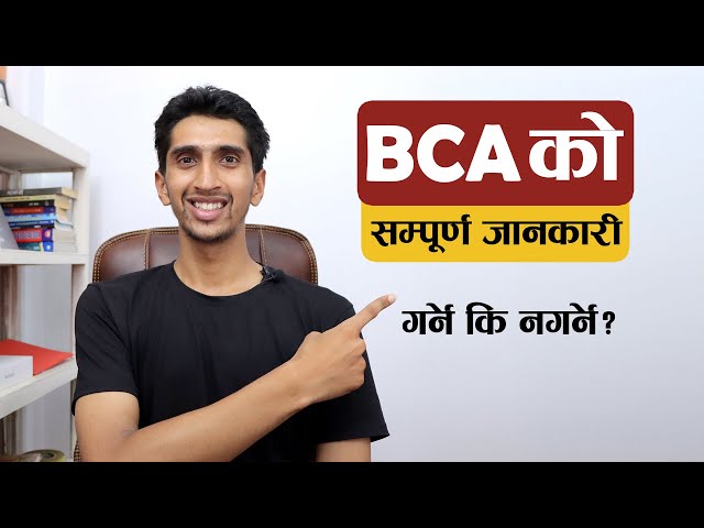 BCA In Nepal - Full Video