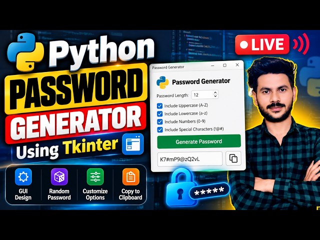 🚀 Python GUI Project | Password Generator Using Tkinter | LIVE Coding Class