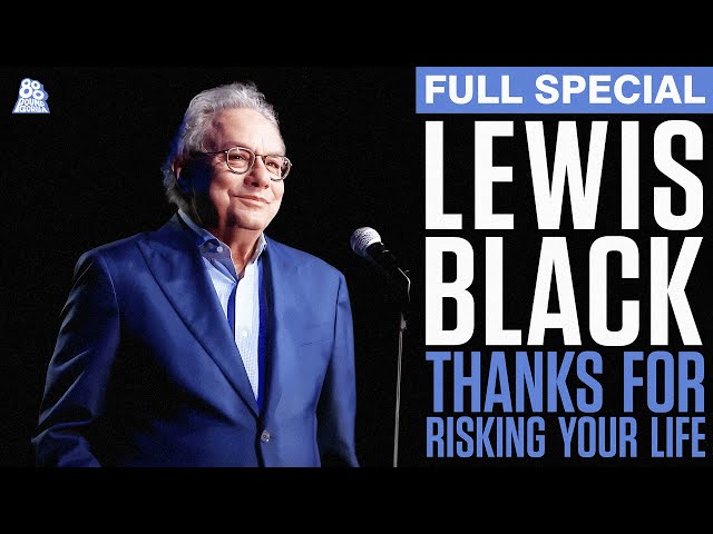 Lewis Black | Thanks for Risking Your Life (Full Comedy Special)