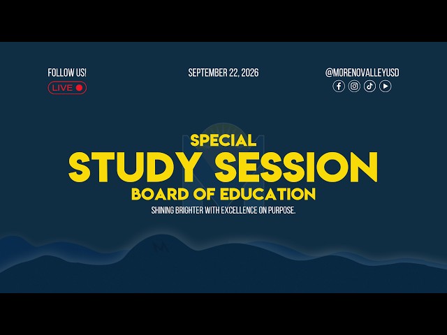 MVUSD  Study Session Board of Education 9/22/26