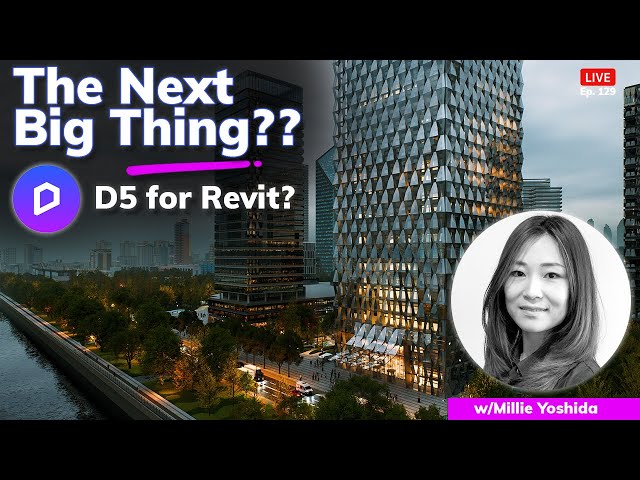 D5 Render: The Next Big Thing for Revit Visualizations?