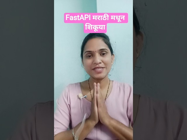FastAPI Full series in Marathi #python #fastapi #codewithbhagyashri #trending #viral