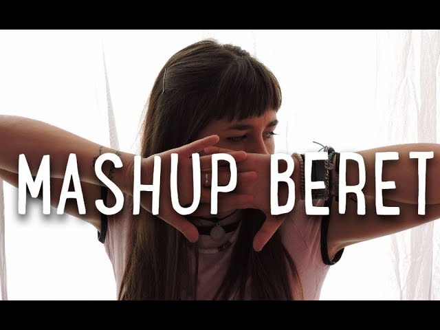 MASHUP BERET (Cover by La Chica del Lazo)