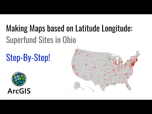 Making Maps based on Latitude Longitude: Superfund Sites in Ohio