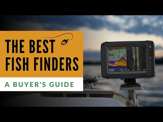 Best Fish Finders (The Ultimate Buyer's Guide)