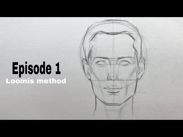 Episode 1 – Draw the Front View Head | Loomis Method Simplified