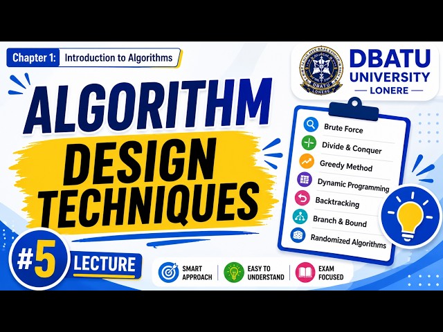 Algorithm Design Techniques Explained | Brute Force, Divide & Conquer, Greedy, DP,  Branch and Bound