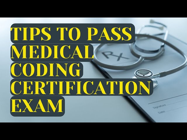 TIPS TO PASS THE MEDICAL CODING EXAM | CCS | CCA | CCS-P | CPC