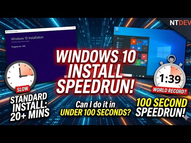 Windows 10 speedrun - installing in 100 seconds